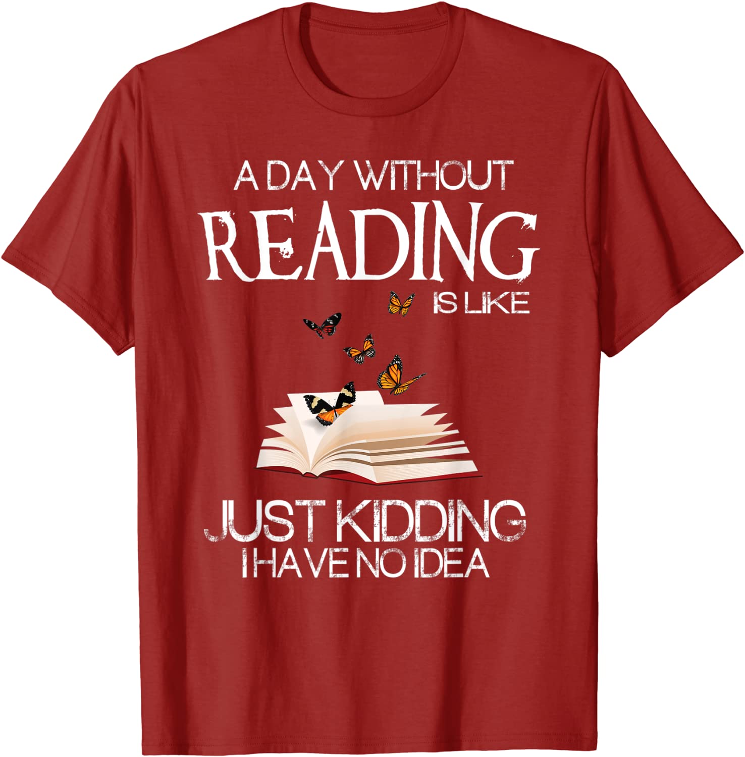 A day without reading is like funny bookworm Tshirt