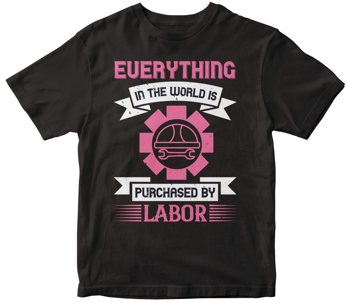 Everything In The World Is Purchased By Labor-0