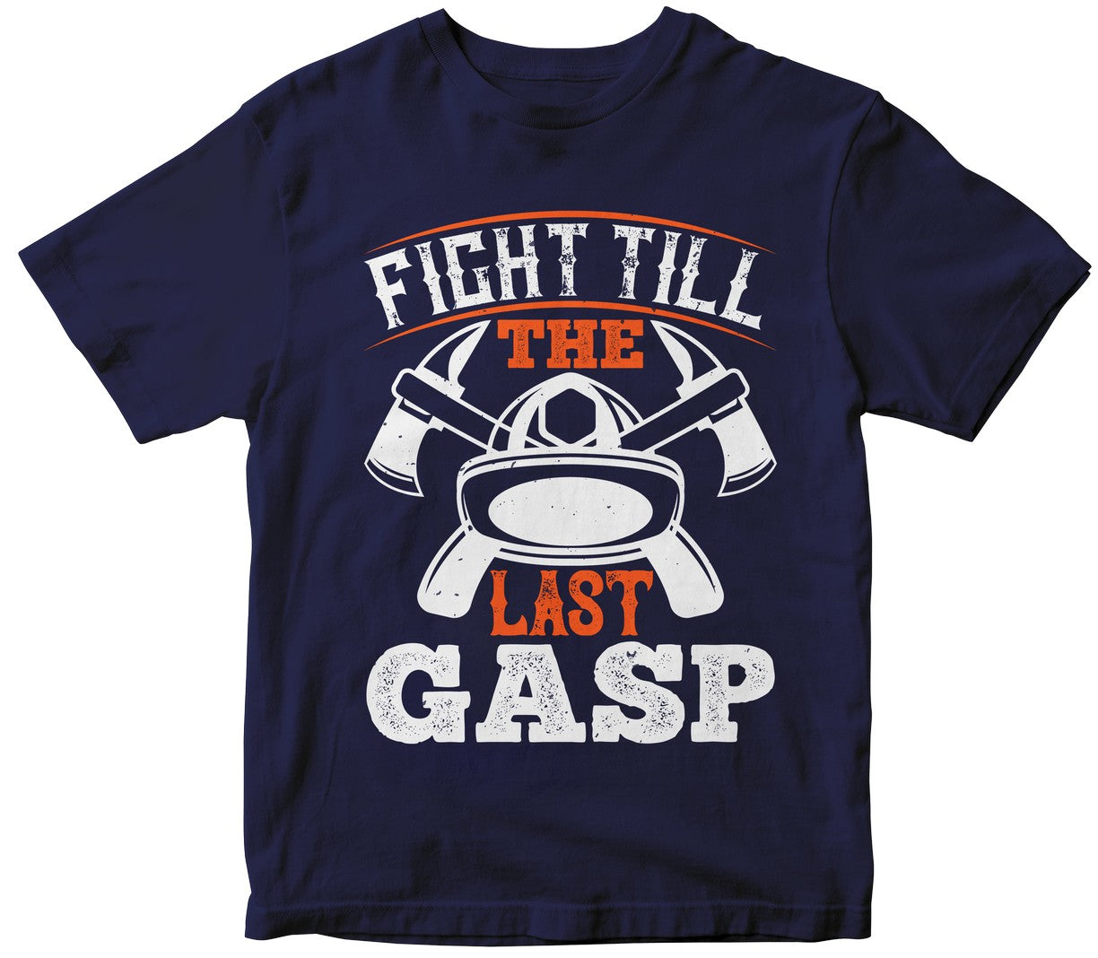 Fight Till The Last Gasp