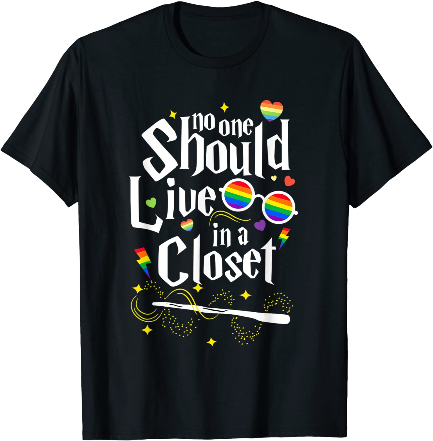 No One Should Live In A Closet LGBT Gay Pride T-Shirt