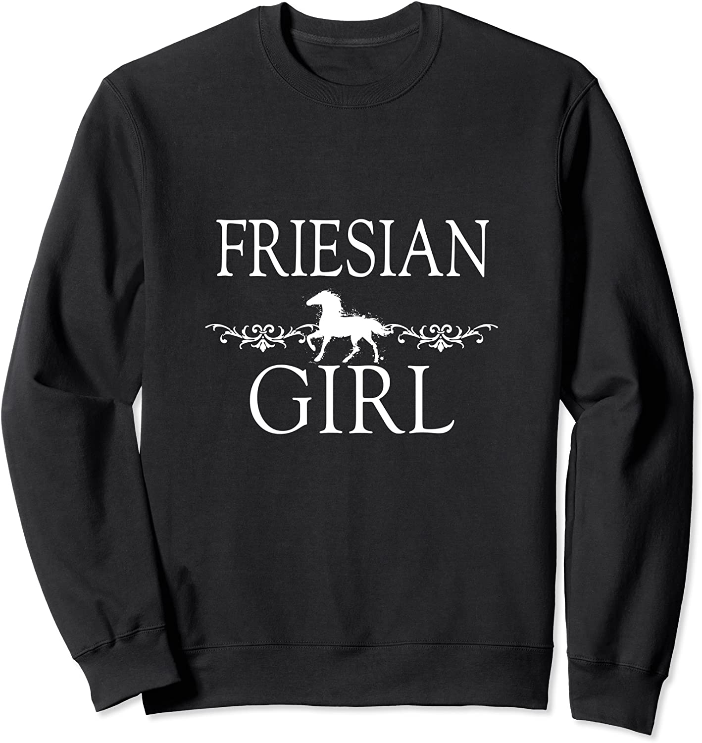 Friesian Girl Horse Sweatshirt