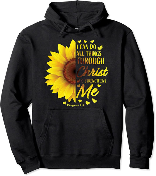 Christian Bible Verse Philippians 413 Gifts Women Sunflower Pullover Hoodie
