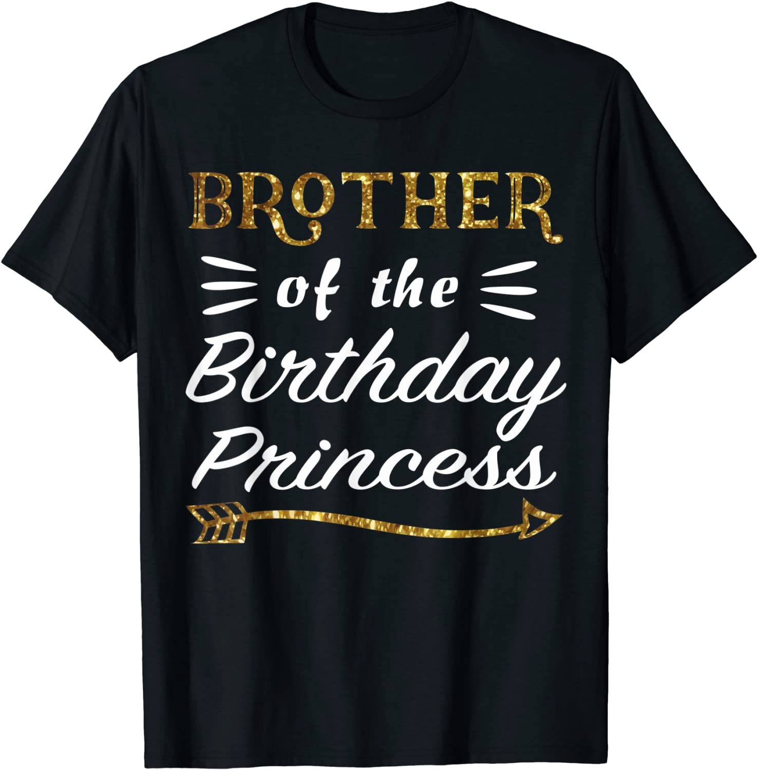 Brother Of The Birthday Princess Girl party Matching Family T-Shirt