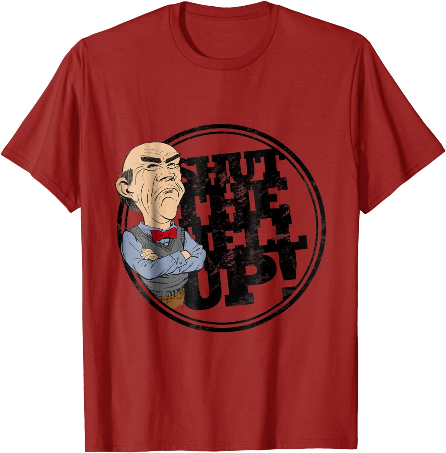 Jeff Dunham Shut the Hell Up Walter Shirt
