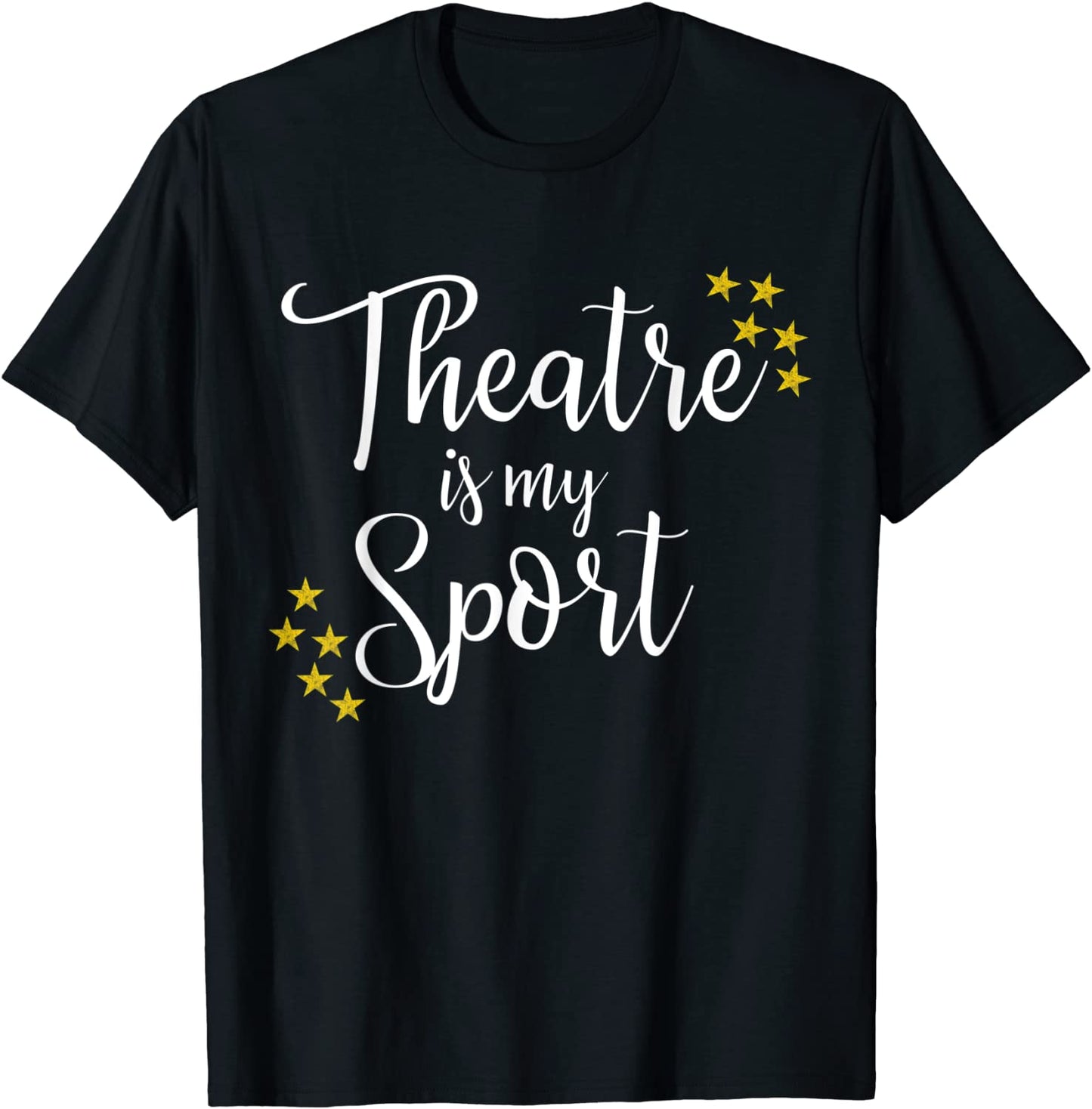 Theatre Is My Sport Shirt Drama Gift For Youth Theatre Kids T-Shirt