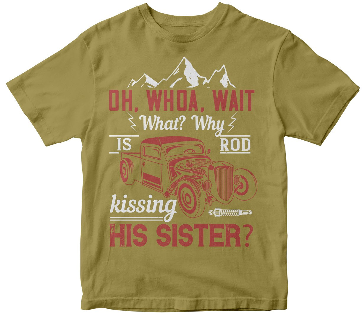 Oh, Whoa, Wait, What Why Is Rod Kissing His Sister