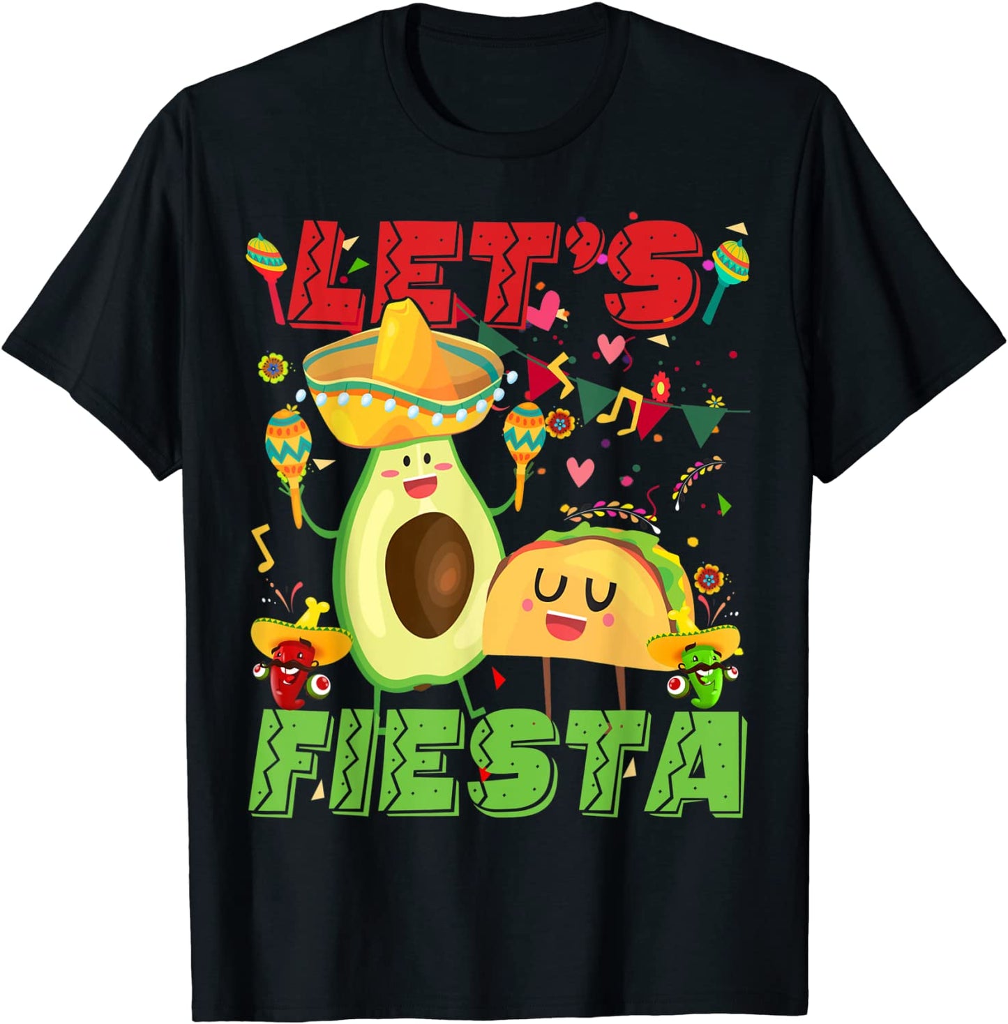 Lets Fiesta Avocado And Tacos Cinco De Mayo Mexican Party T-Shirt