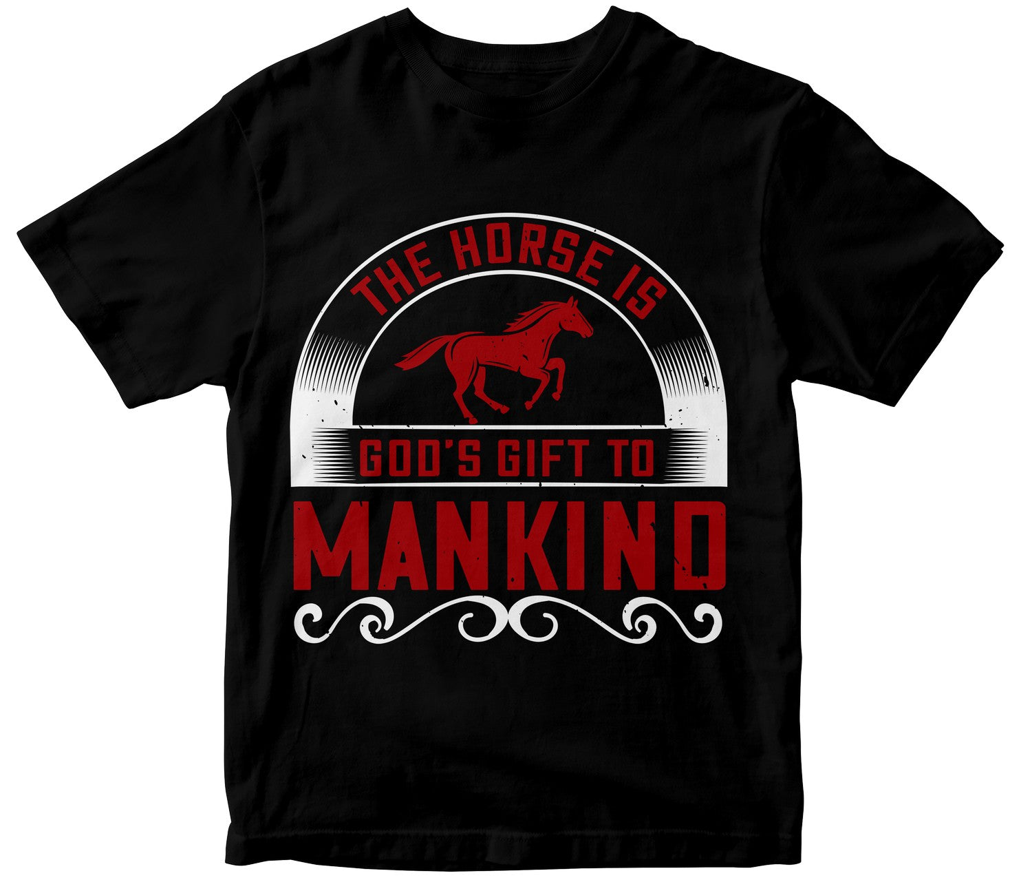 The Horse Is God'S Gift To Mankind