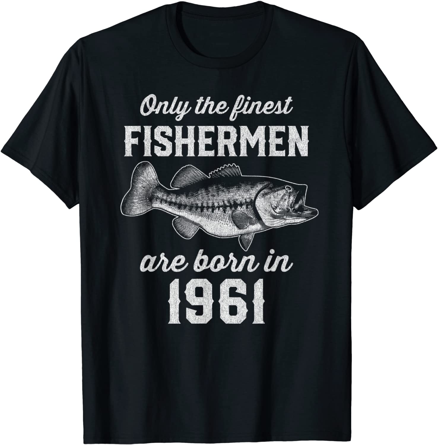 Gift for 60 Year Old Fishing Fisherman 1961 60th Birthday T-Shirt