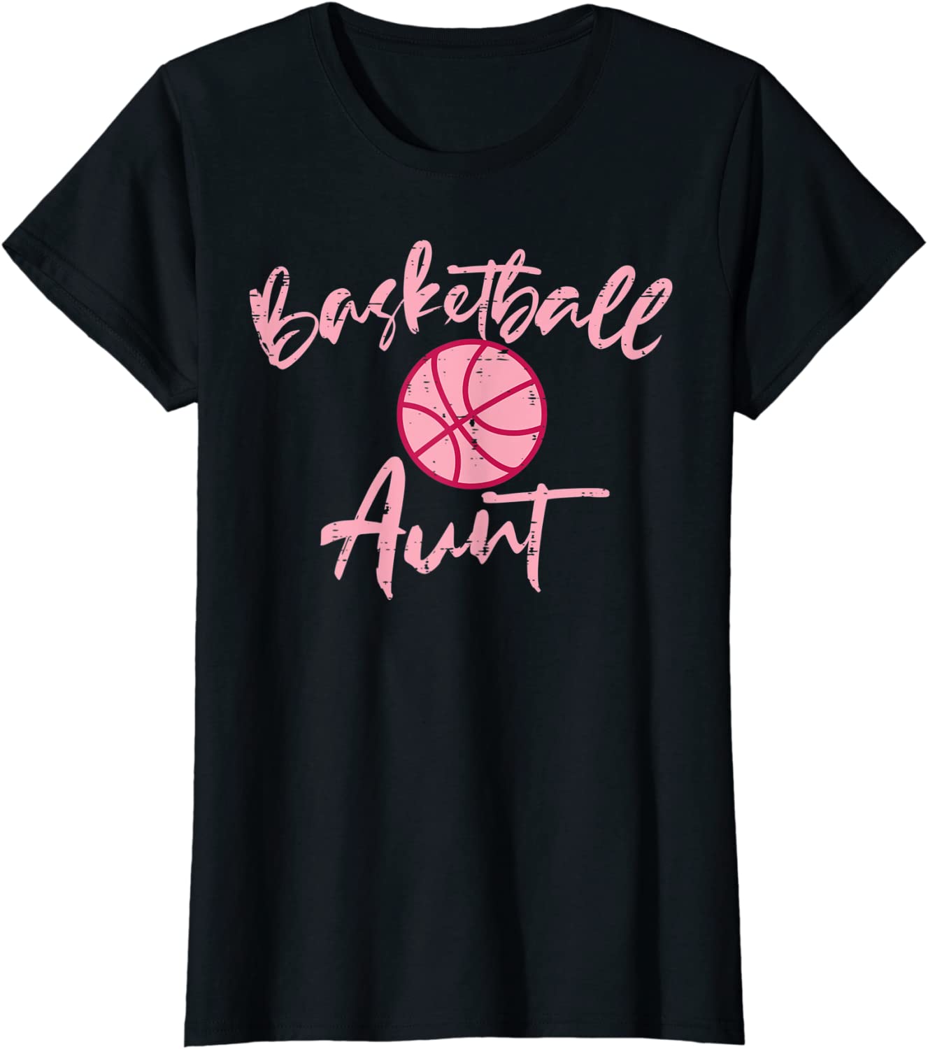 Womens Basketball Aunt Cute Mothers Day Sports Aunty Auntie Women T-Shirt