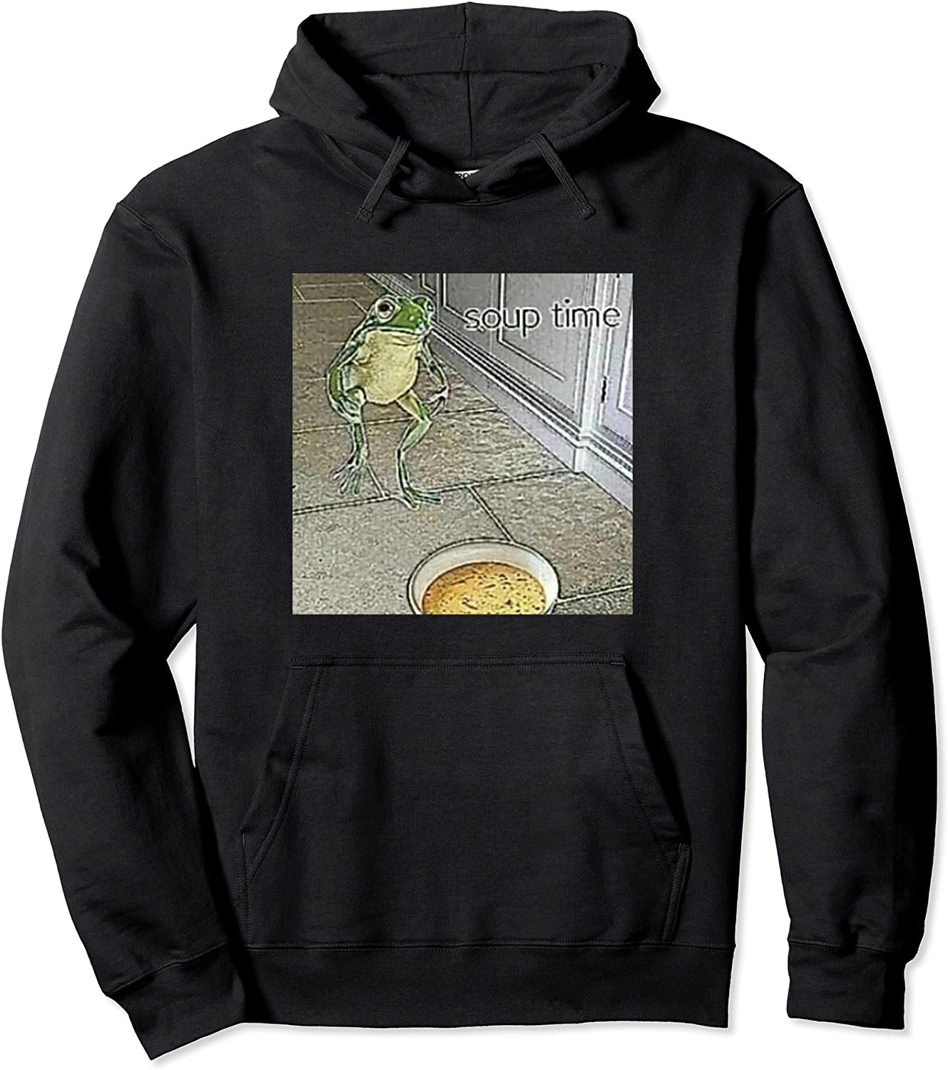 Soup Time Meme Frog Meme Pullover Hoodie