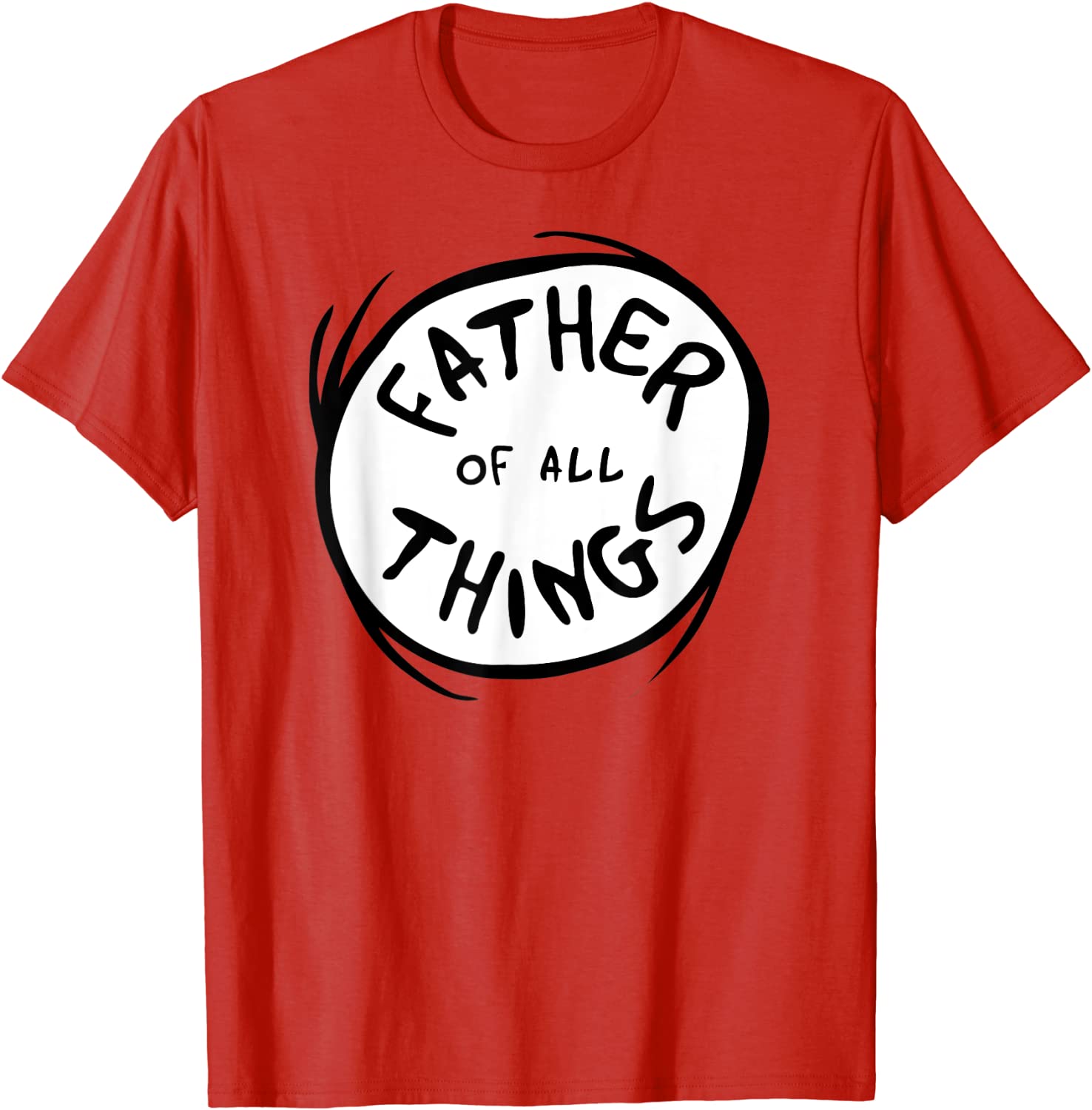 Dr Seuss Father of all Things Emblem RED T-shirt