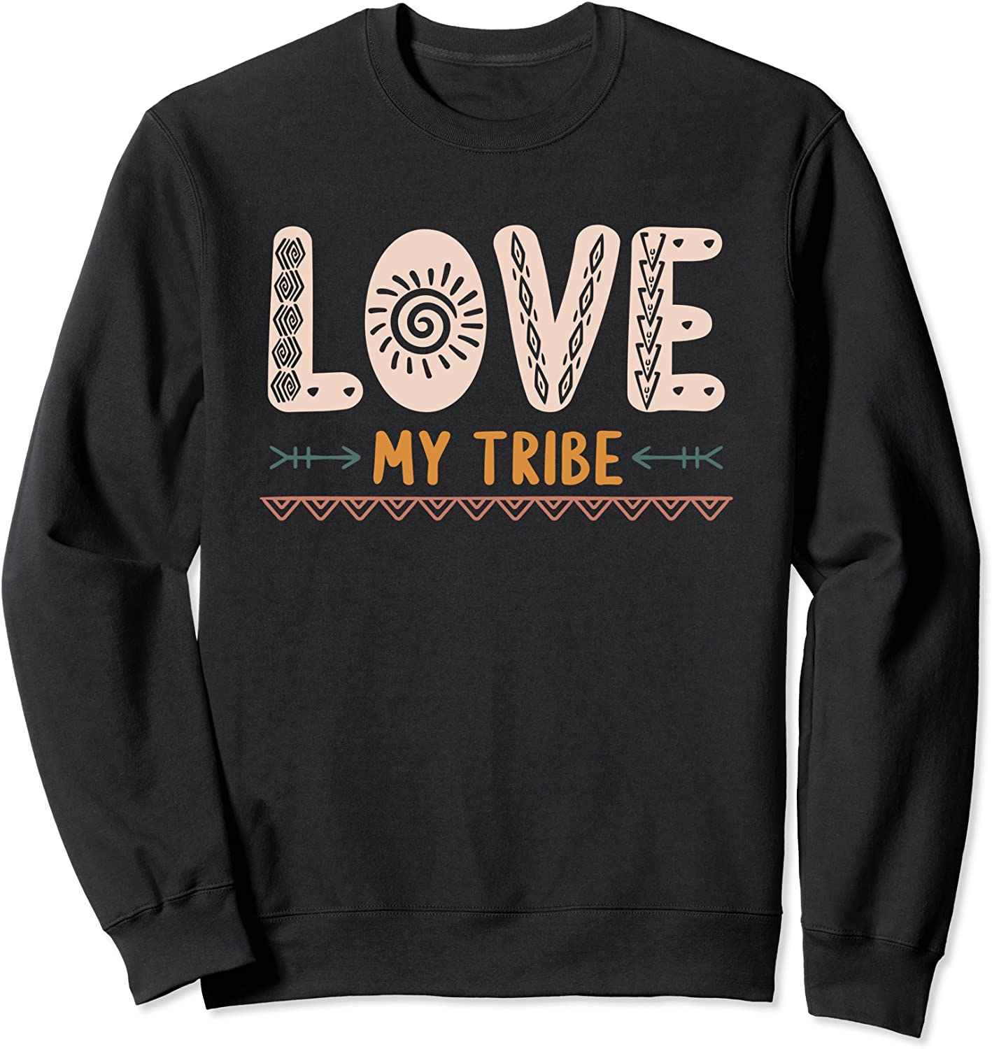 Special Needs Awareness Support - Love my Tribe Sweatshirt