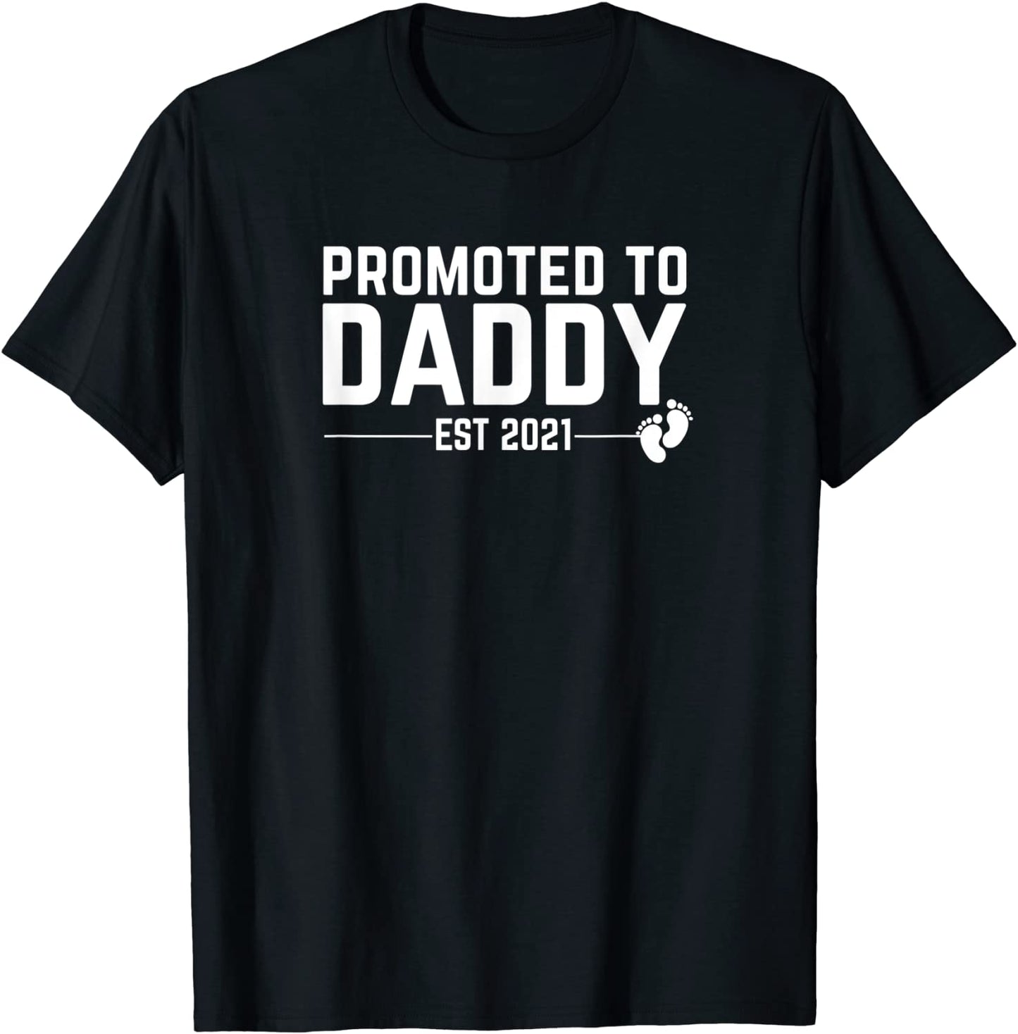 Promoted to Daddy 2021 for First Time Fathers New Dad T-Shirt