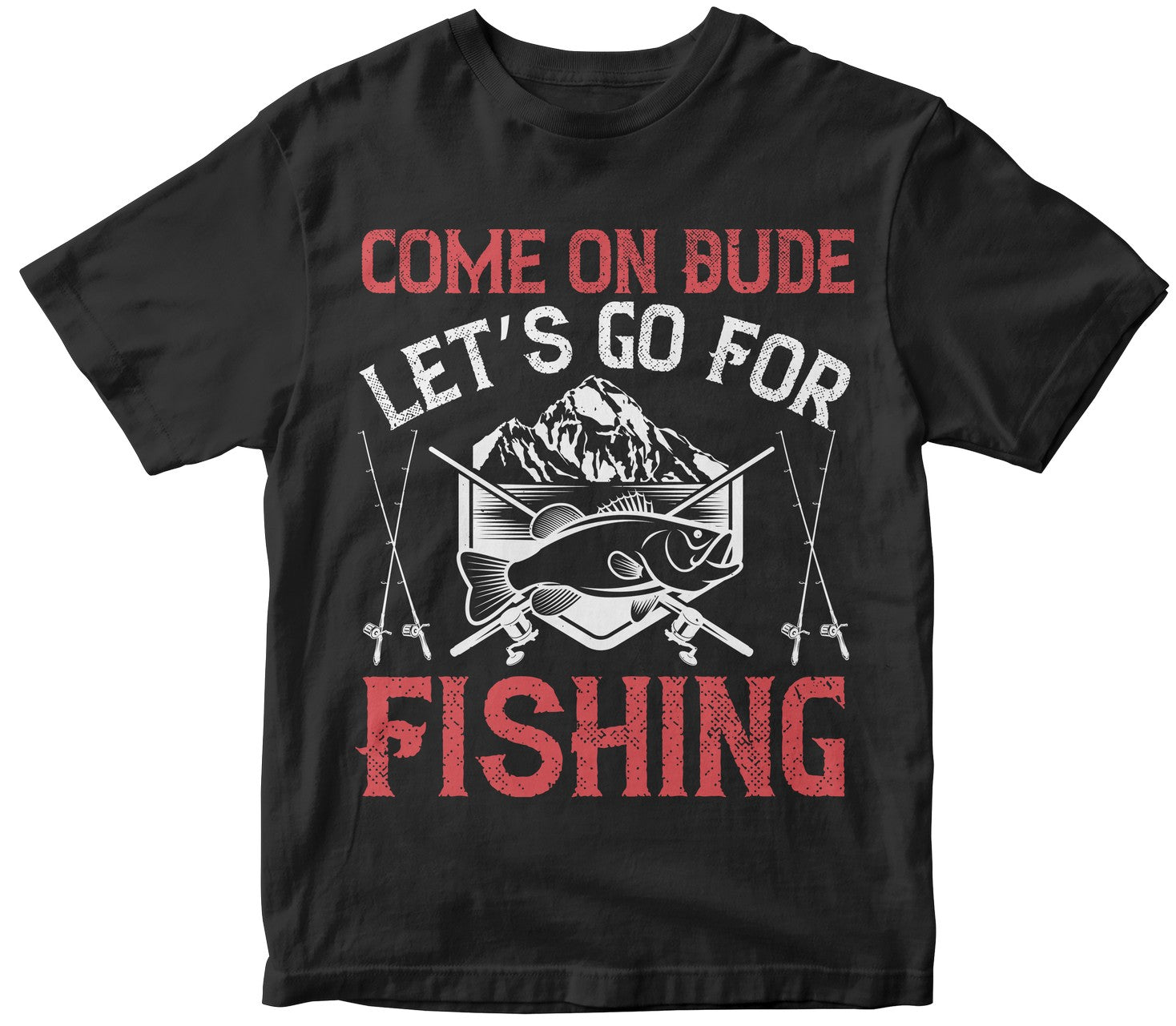 Come On Dude, Let’S Go For Fishing