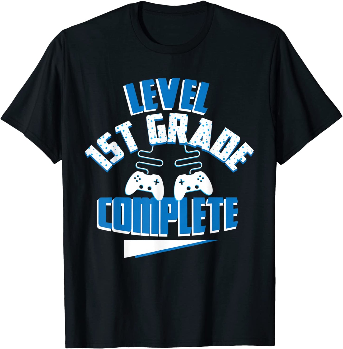 Last Day Of School Level 1st Grade Complete Gamer Girls Boys T-Shirt