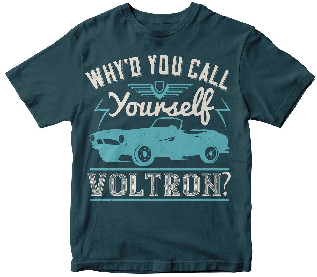 Why'D You Call Yourself Voltron