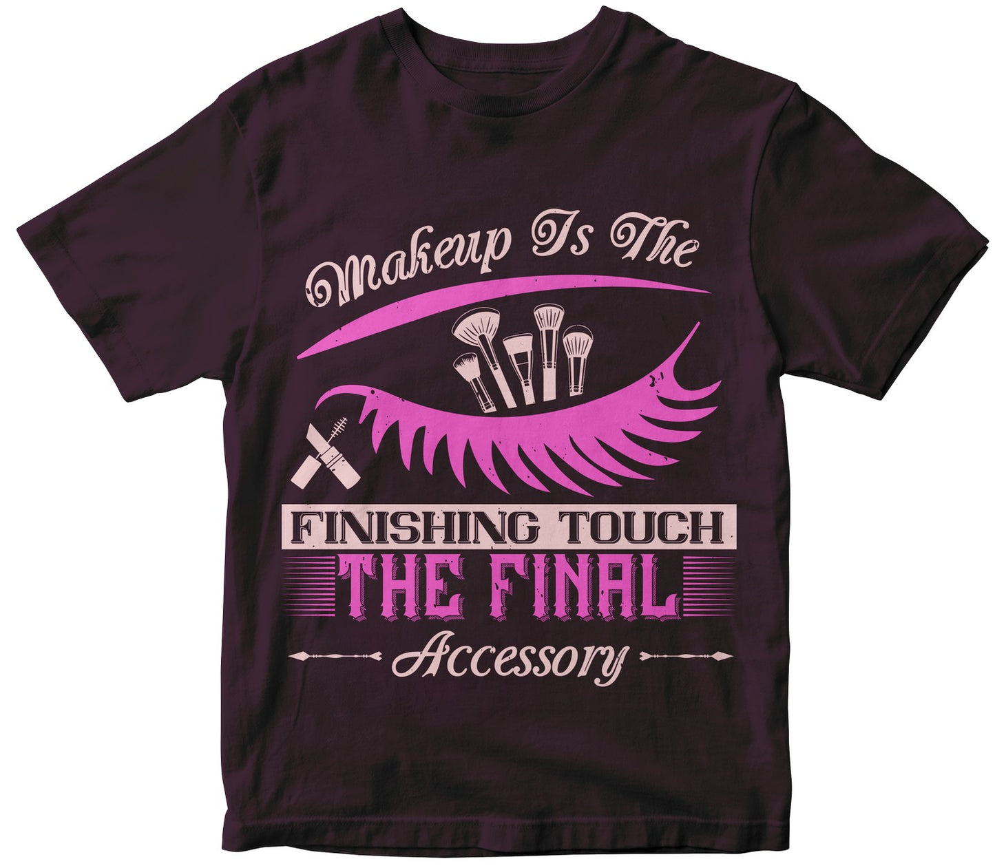 Makeup Is The Finishing Touch, The Final Accessory Collection