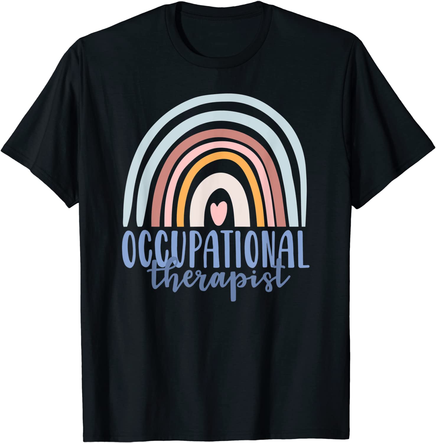 Occupational Therapy Worker OT Boho Rainbow Retro Gift T-Shirt