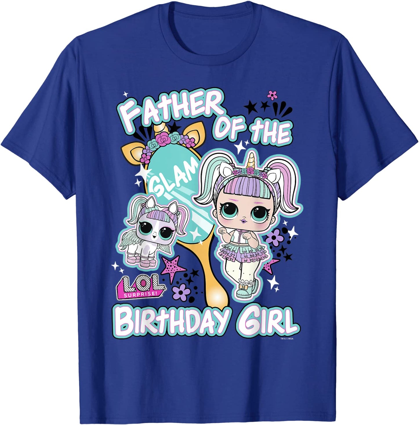 Mens LOL Surprise Father Of The Birthday Girl T-Shirt