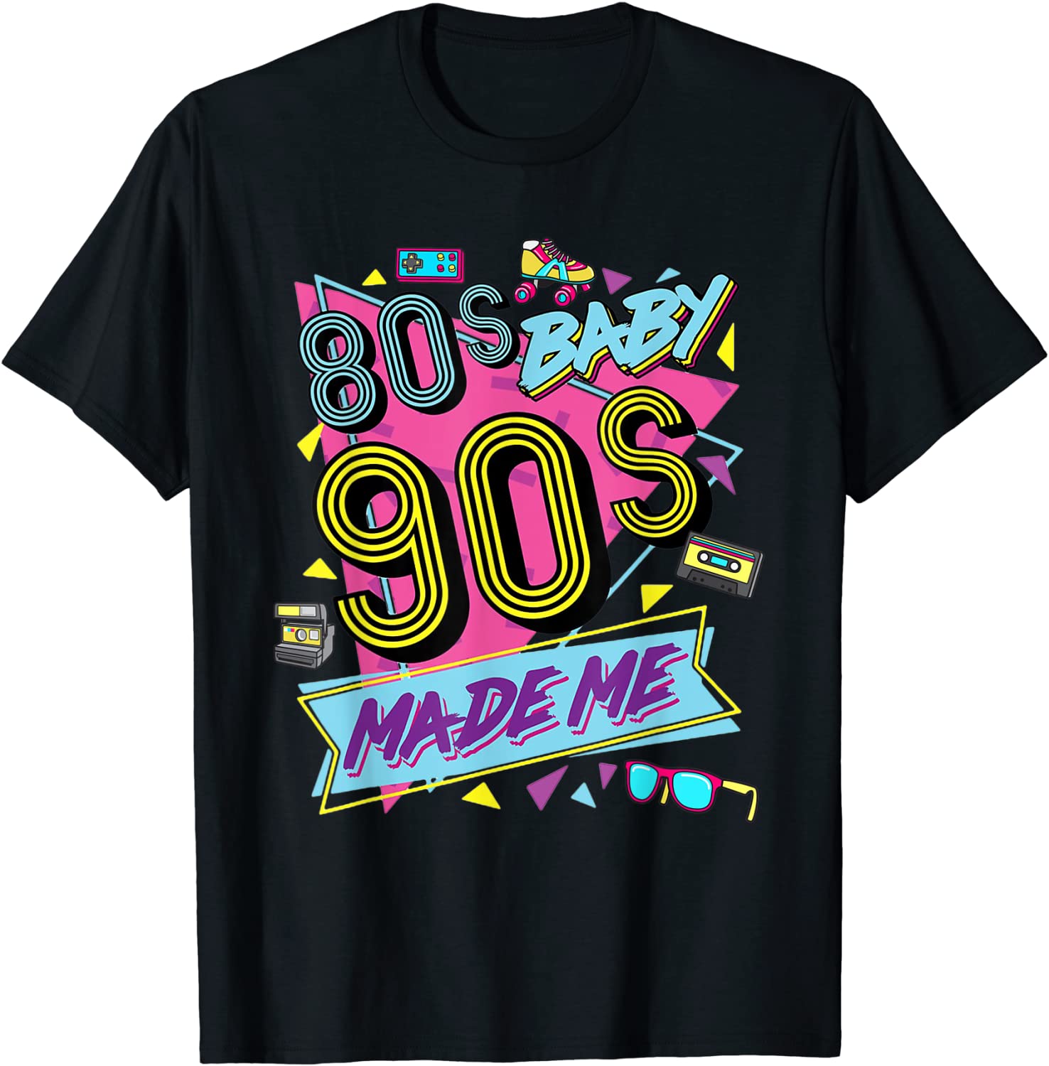Vintage 1980s 80s Baby 1990s 90s Made Me Retro Nostalgia T-Shirt
