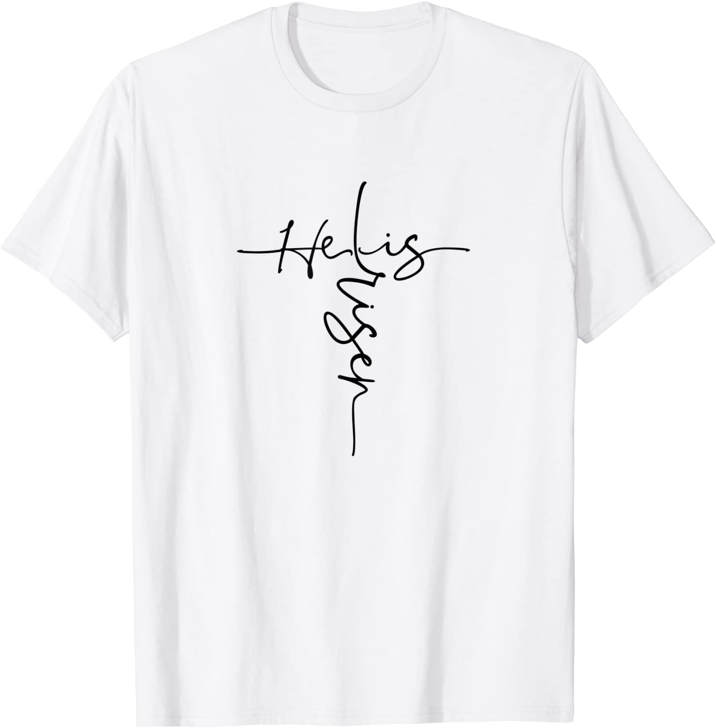 Easter He is Risen Cross Christian Apparel for Women T-Shirt