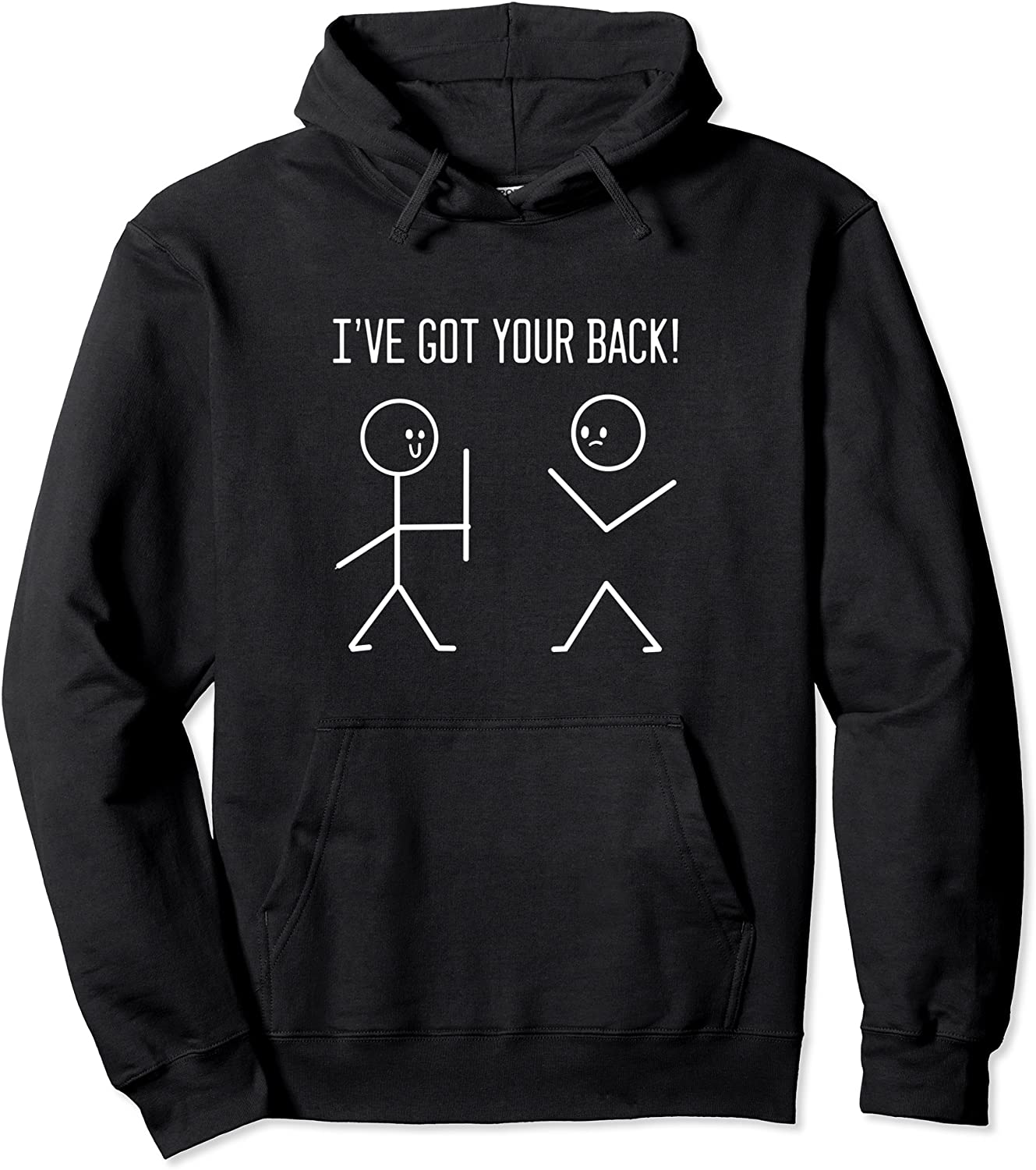 I Got Support Your Back Friendly Person Pullover Hoodie