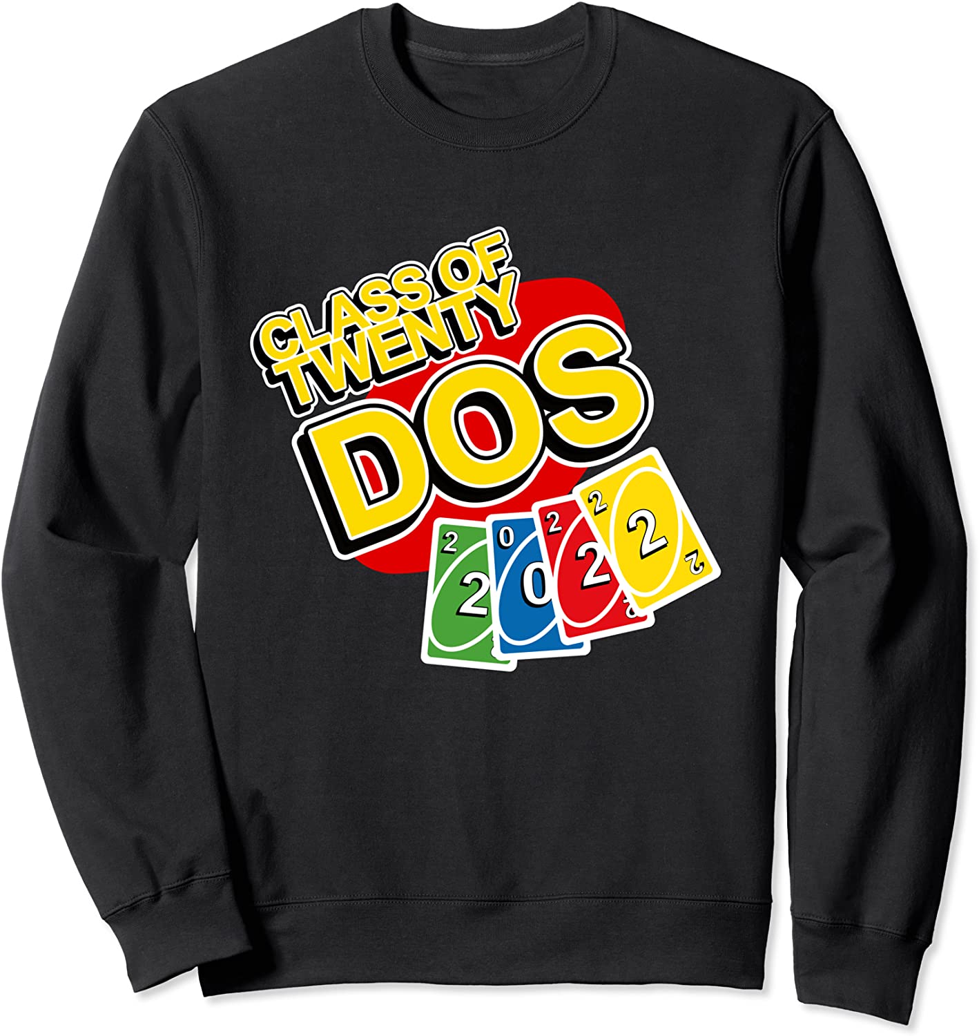 Class of 2022 Senior Twenty-Dos Gamer Seniors Out Graduates Sweatshirt