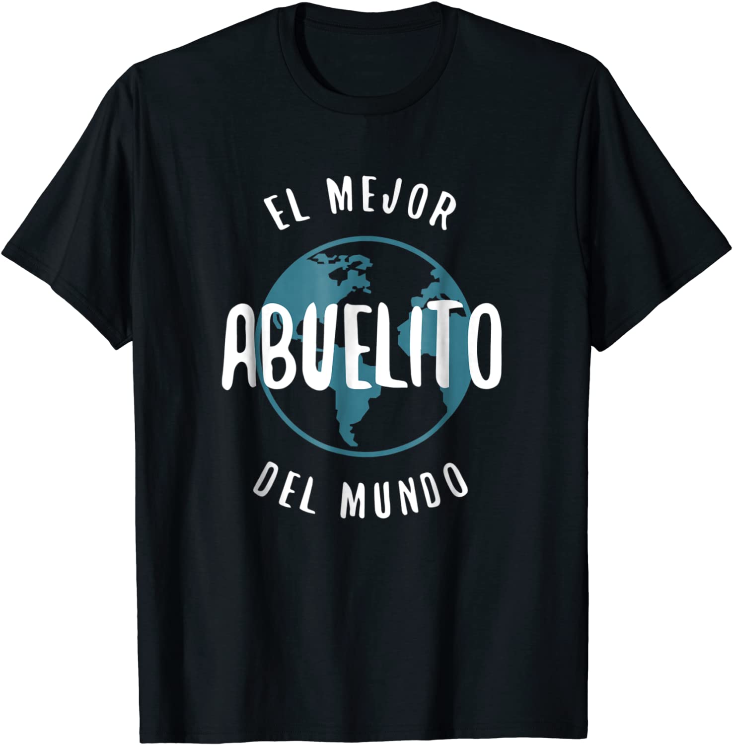 El Mejor Abuelito Del Mundo T-Shirt Love Grandpa Proud