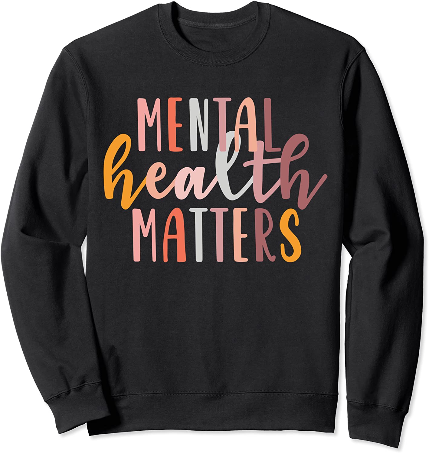 Mental Health Matters Gift Human Brain Illness Awareness Sweatshirt