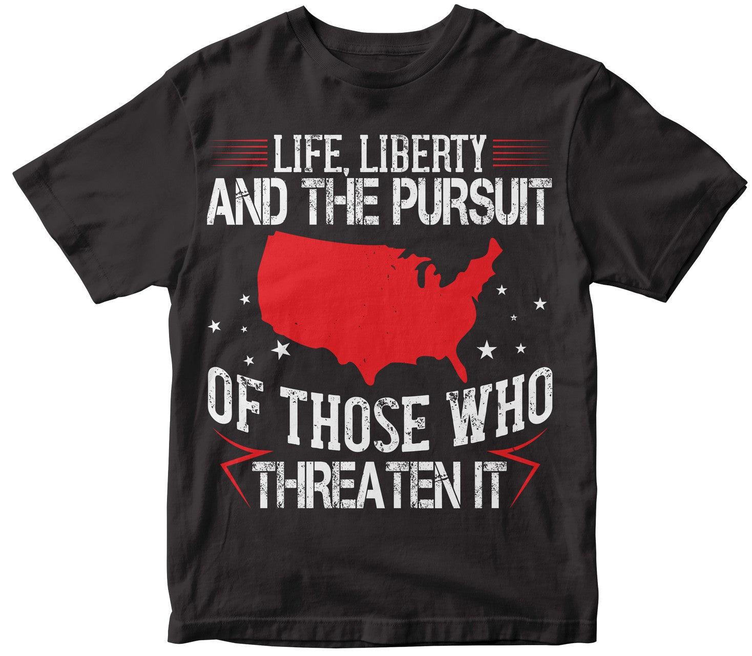 Life, Liberty, And The Pursuit Of Those Who Threaten It