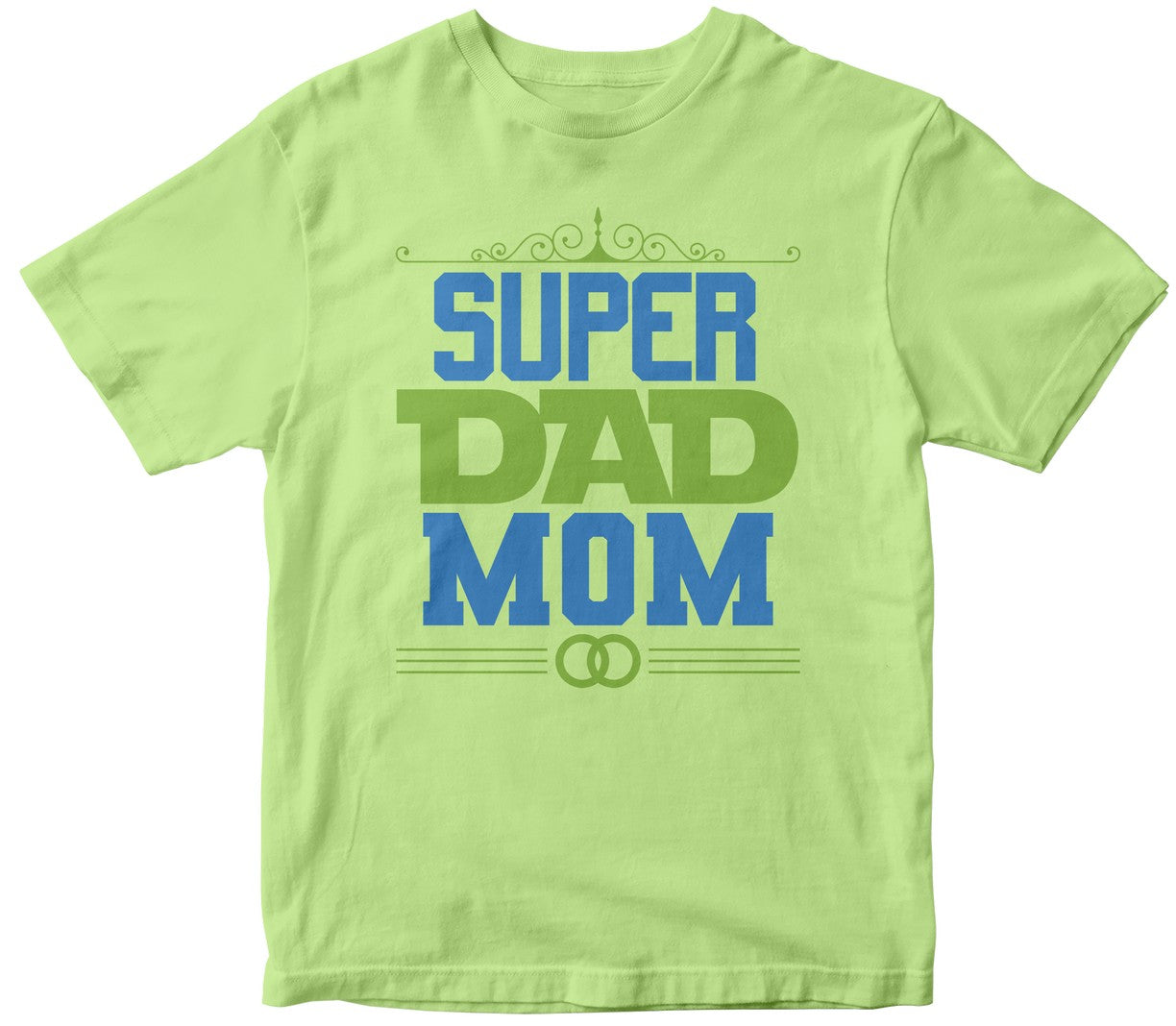 Super Dad Mom