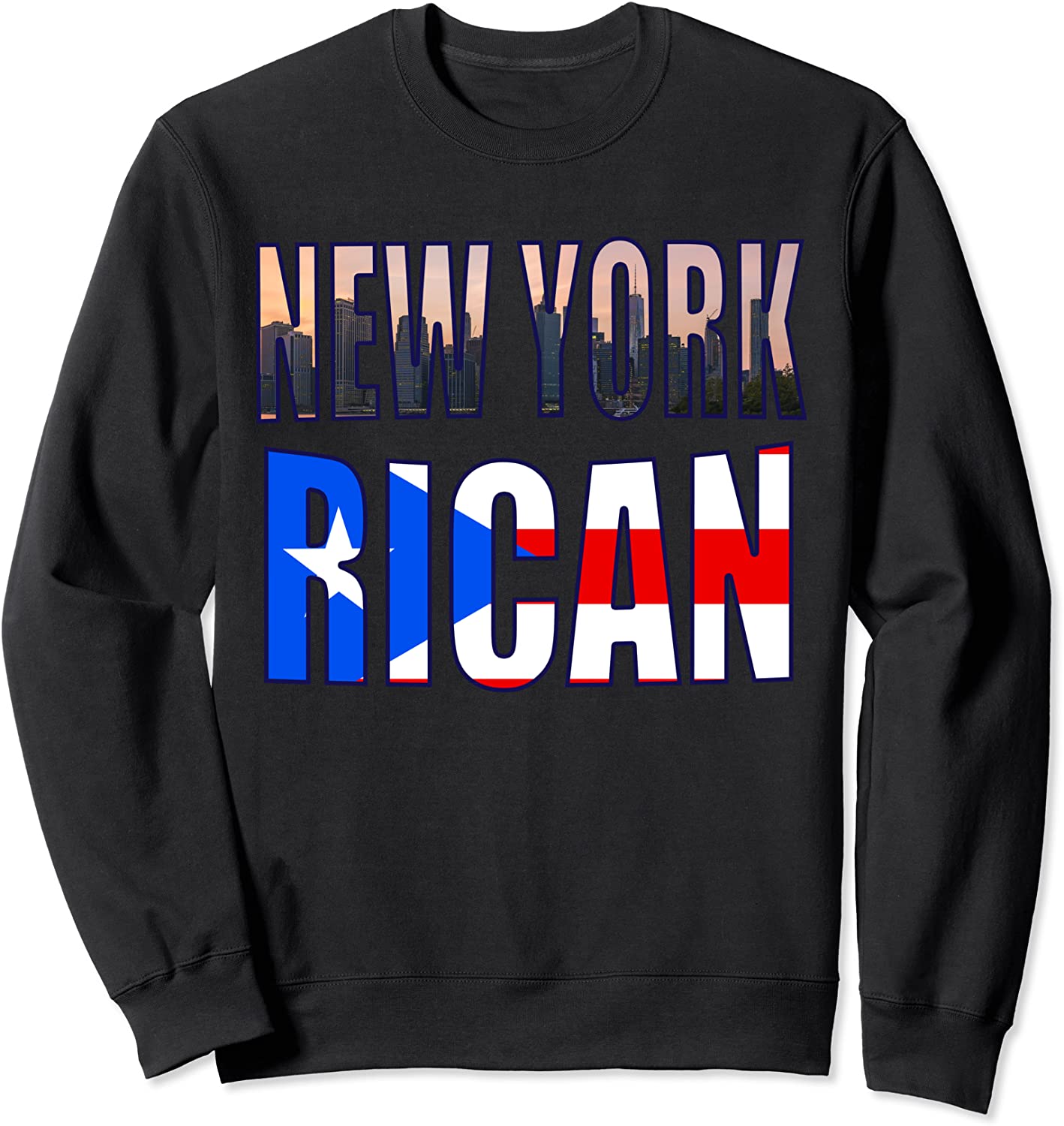 New York Rican Heritage Puerto Rico Heritage Flag Gift Sweatshirt