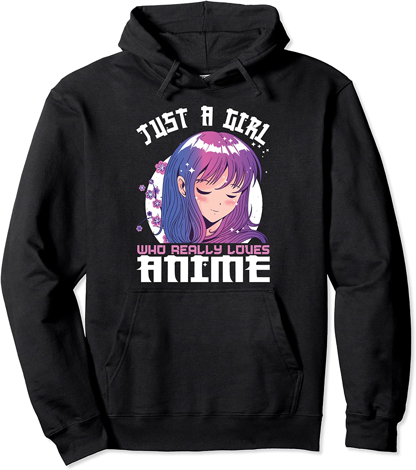 Anime Gifts for Teen Girls Just A Girl Who Loves Anime Pullover Hoodie