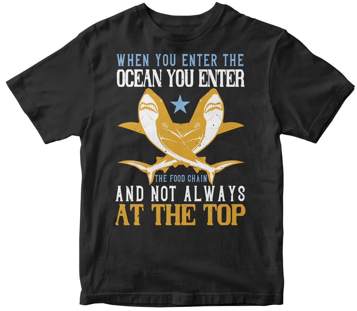 When You Enter The Ocean You Enter The Food Chain, And Not Always At The Top