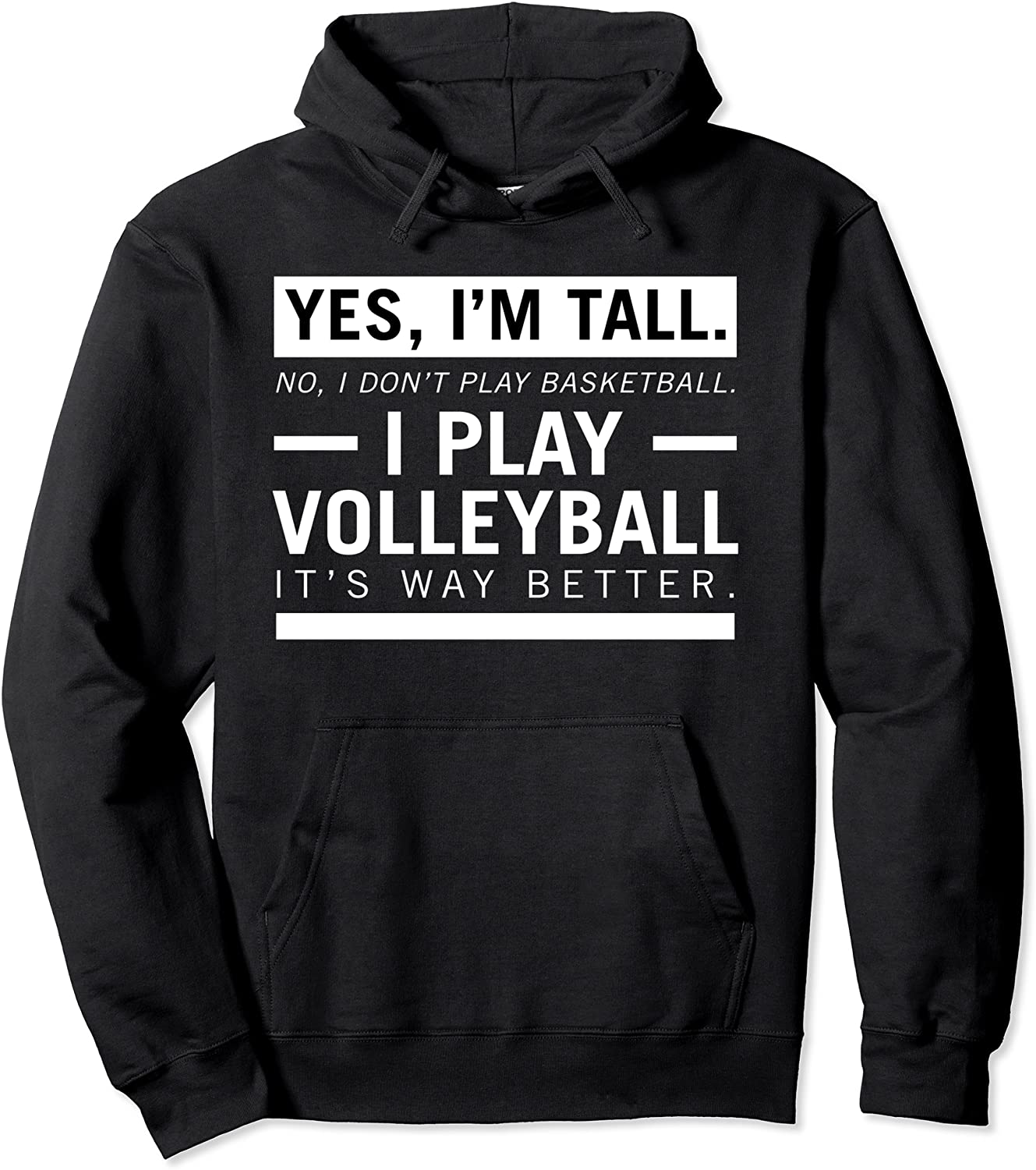 Im Tall I Play Volleyball - Volleyball Player Gift Pullover Hoodie