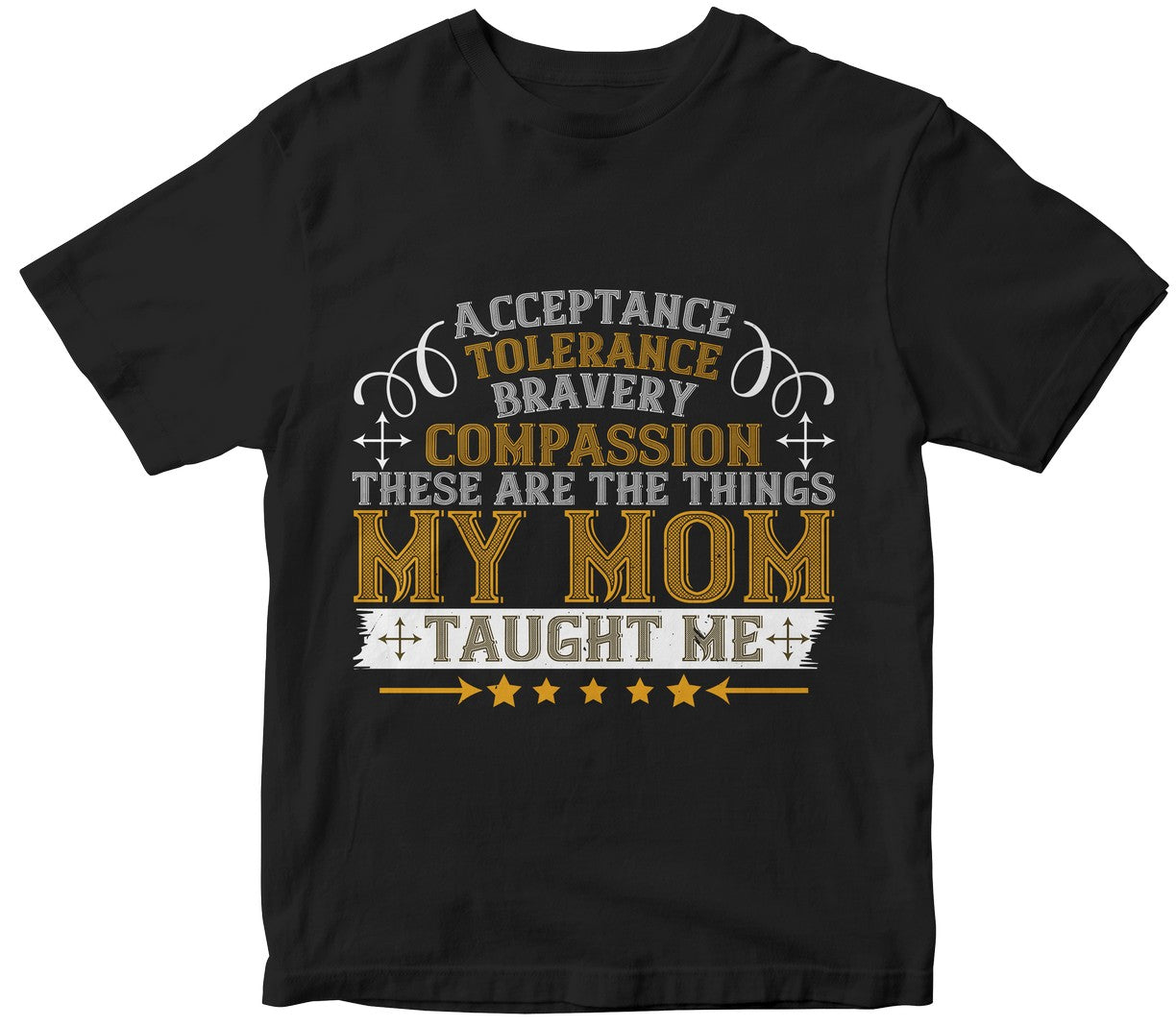 Acceptance, Tolerance, Bravery, Compassion