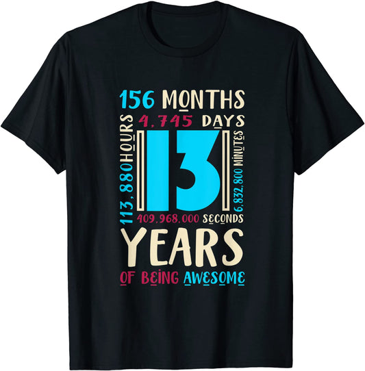 13th Birthday Shirt for Kids Gift Age 13 Year Old Boys Girls T-Shirt