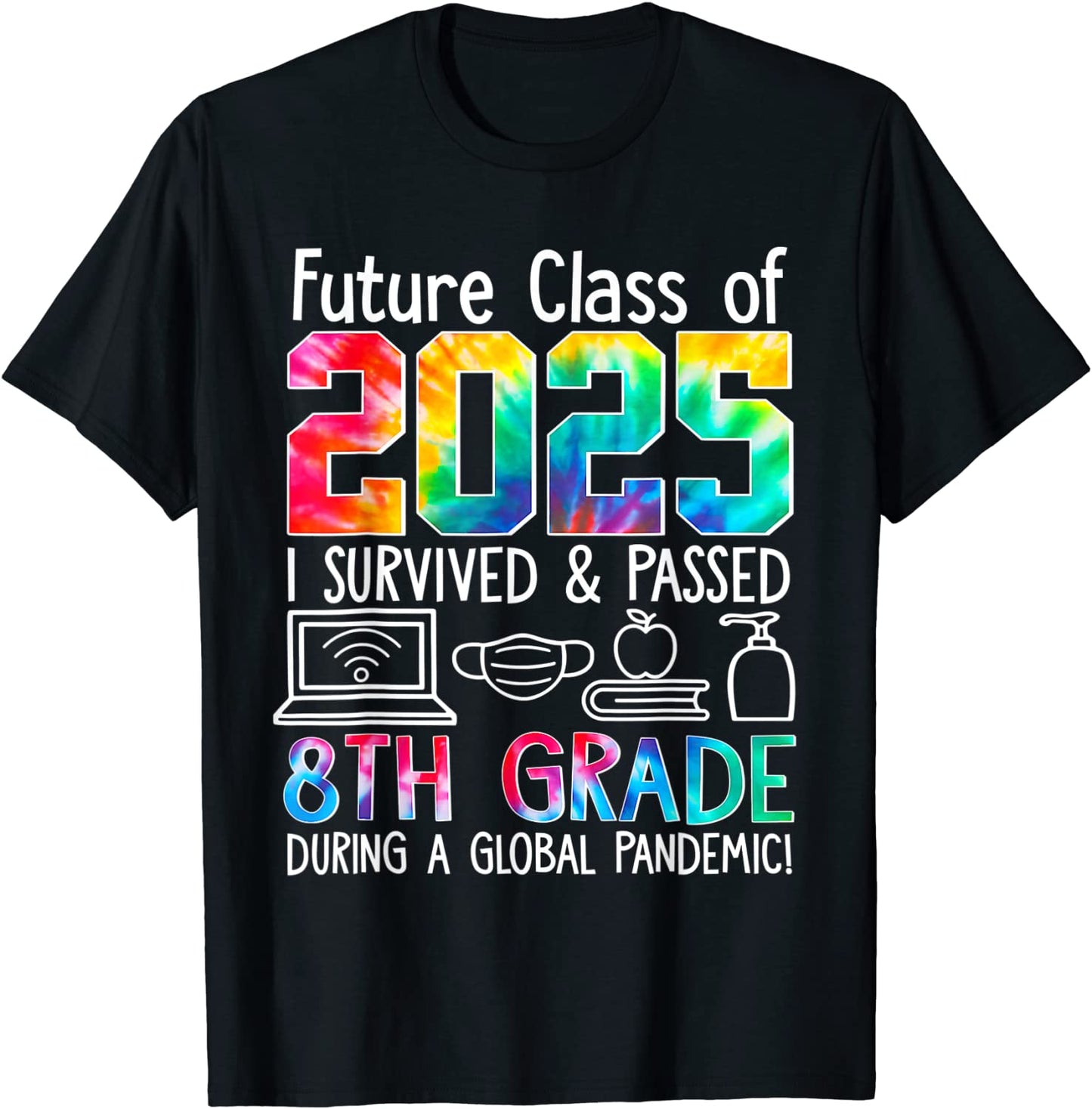 Colourful Class Of 2025 Eighth Grade Back To School T-Shirt