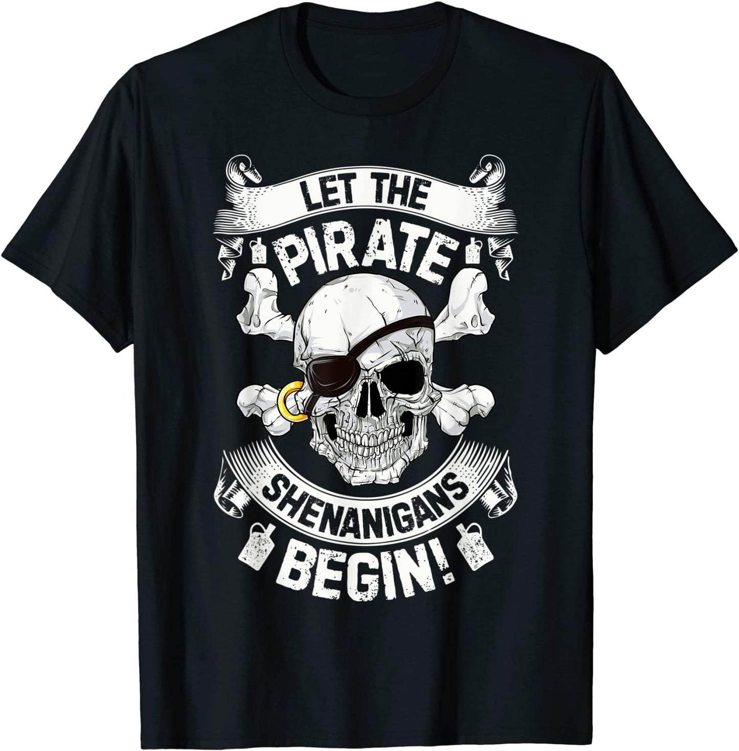 Let The Pirate Shenanigans Begin Shirt Jolly Roger Men Gifts