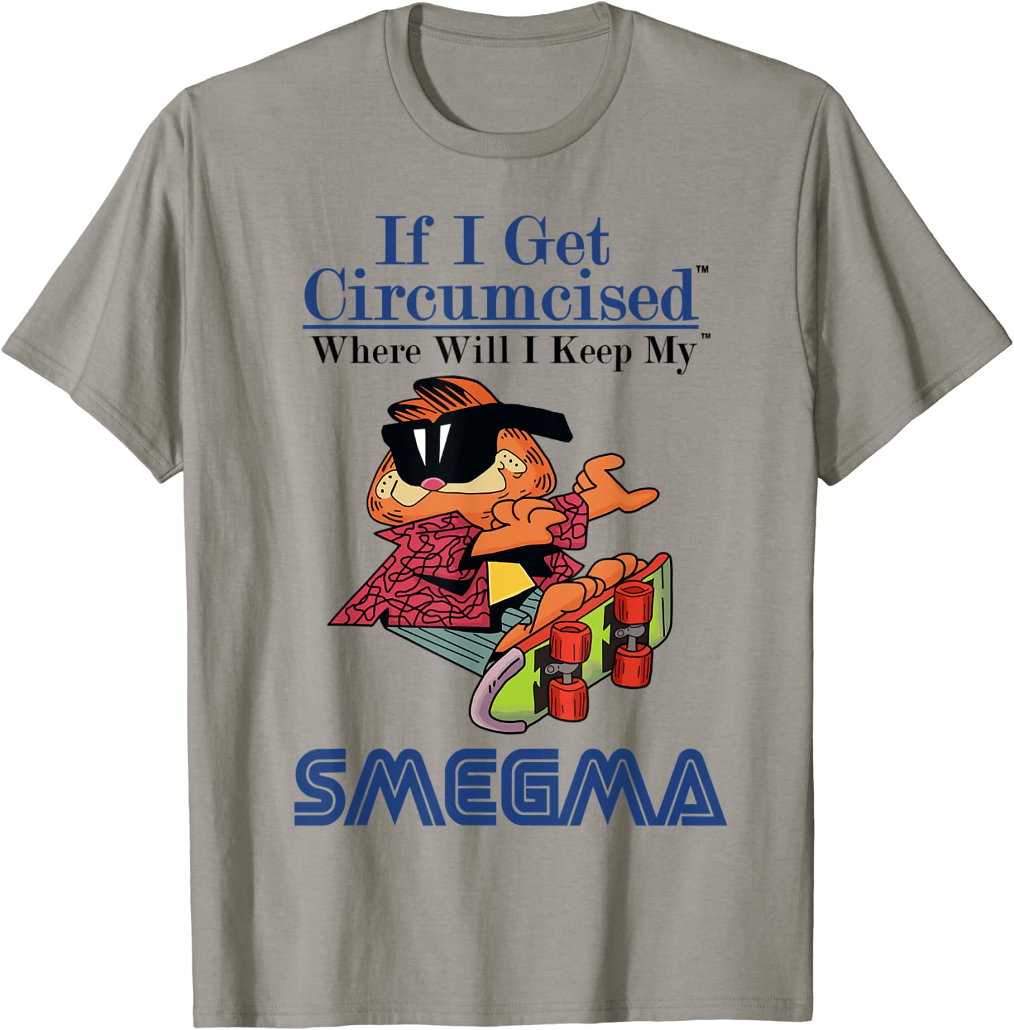 Garfields Funny Smegma For Men Women T-Shirt
