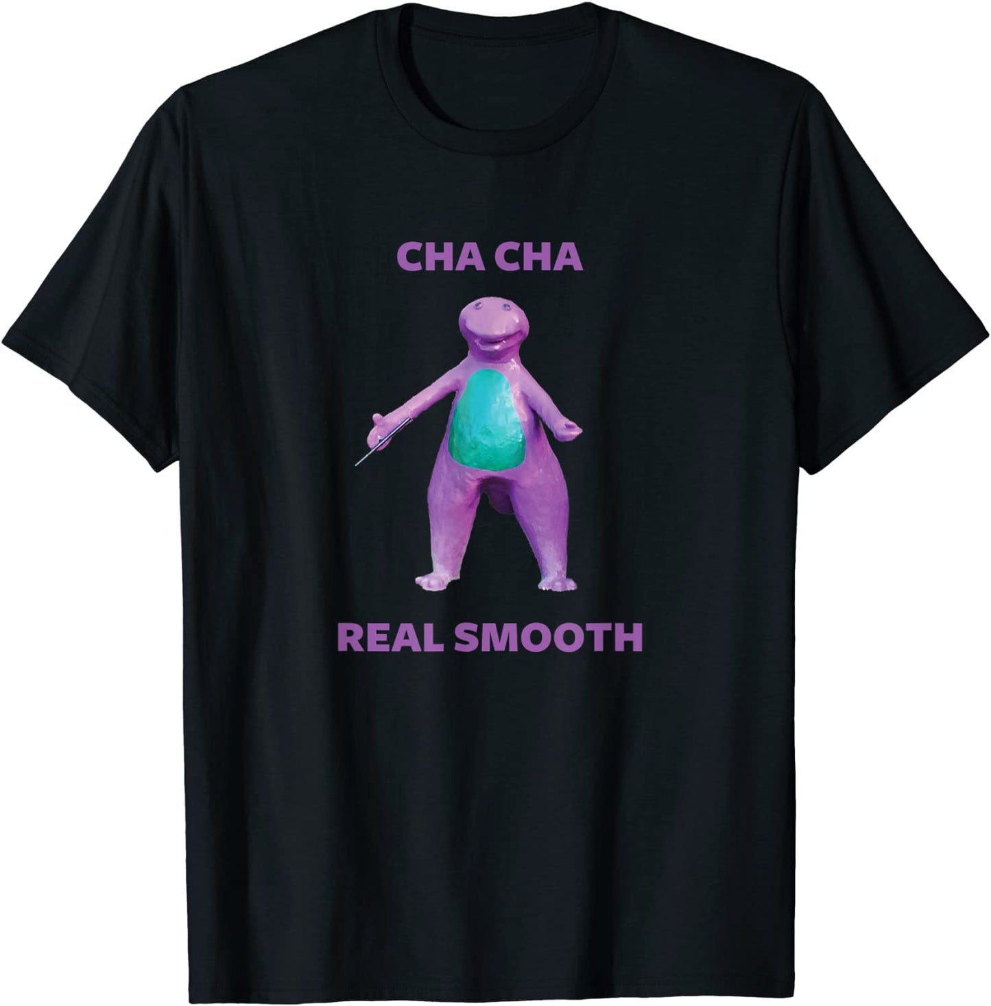Cha Cha Real Smooth Meme T-Shirt