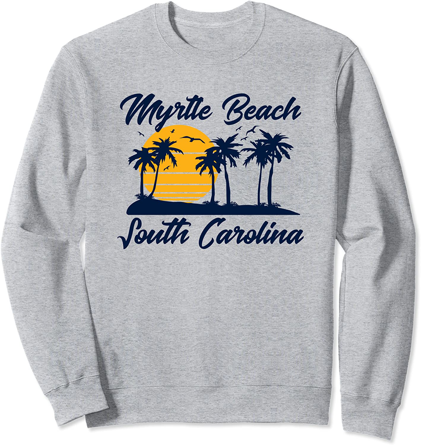 Myrtle Beach South Caroline Vintage Sunset Palm Trees Fun Sweatshirt