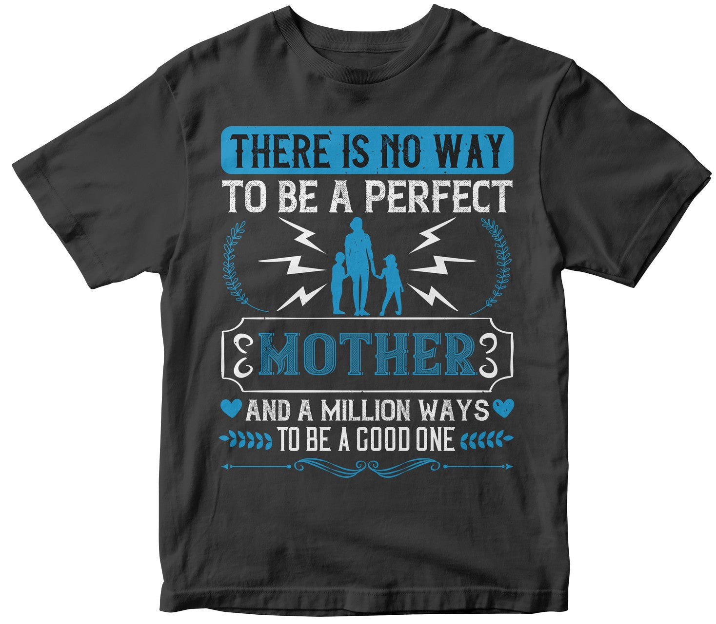 There Is No Way To Be A Perfect