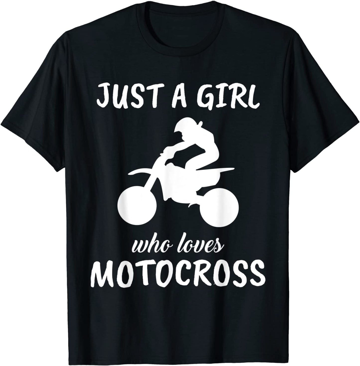 Just A Girl Who Loves Motocross Sports Outfit Gift Motocross T-Shirt