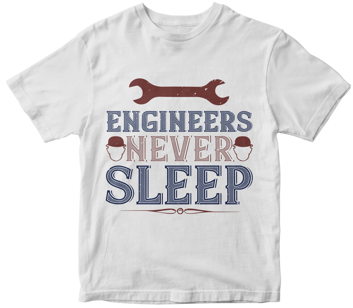 Engineers Never Sleep