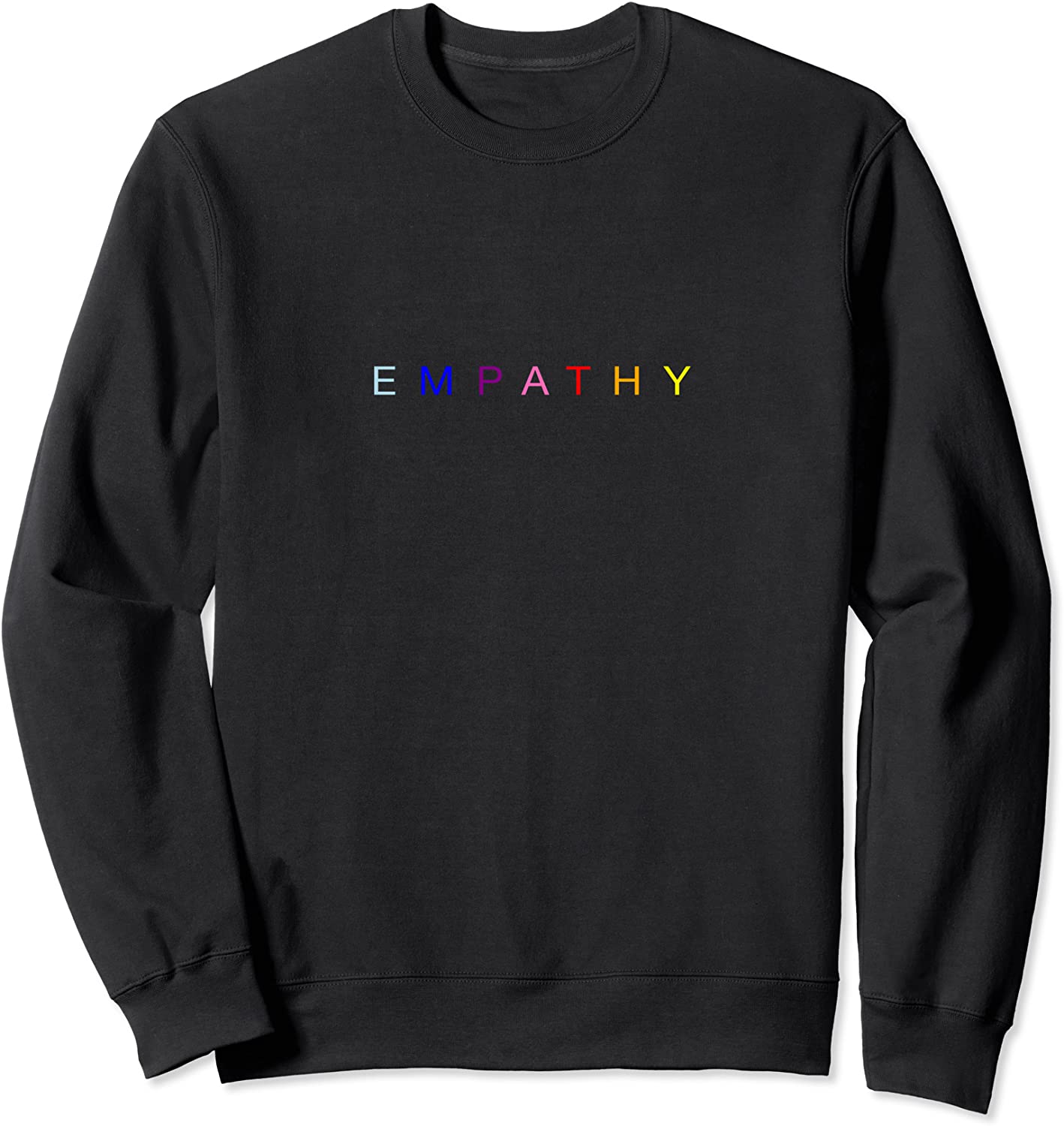 EMPATHY Sweatshirt