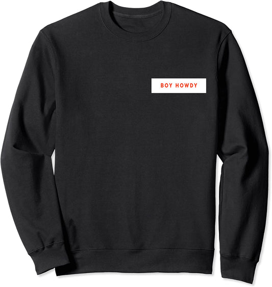 Always Up For A Try Sweatshirt