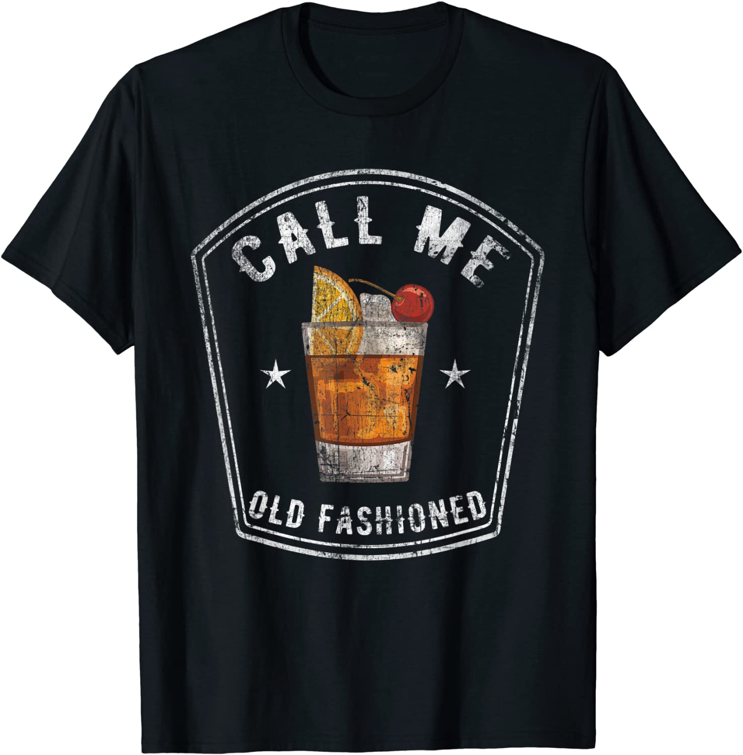 Vintage Call Me Old Fashioned Whiskey Funny T Shirt T-Shirt