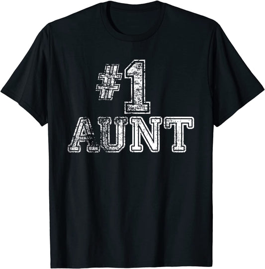 1 Aunt - Number One Sports Mothers Day Gift T-Shirt